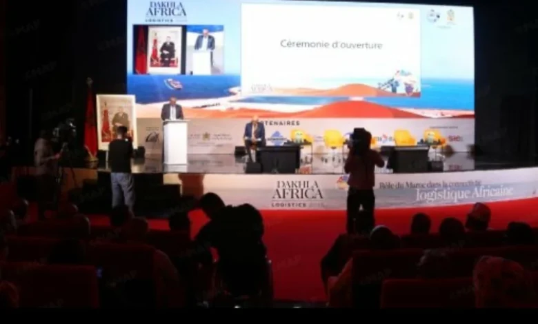الداخلة تحتضن منتدى "أفريكا لوجيستيك" وتعزز تموقعها الإفريقي–الأطلسي