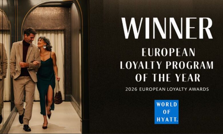 برنامج World of Hyatt يتوج بأرفع جائزة للولاء الفندقي في أوروبا